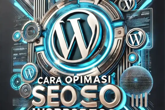 Cara Optimasi SEO Wordpress