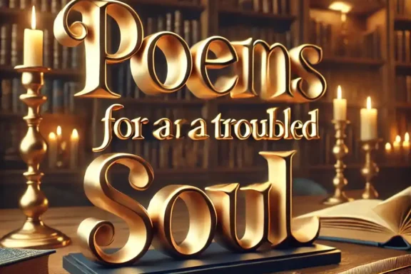 Funeral Poems for a Troubled Soul